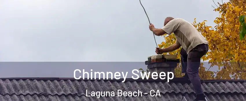 Chimney Sweep Laguna Beach - CA